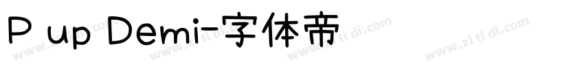 P up Demi字体转换
